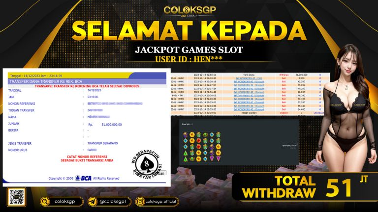 COLOKSGP JACKPOT SLOT GAMES RP 51.000.000 LUNAS