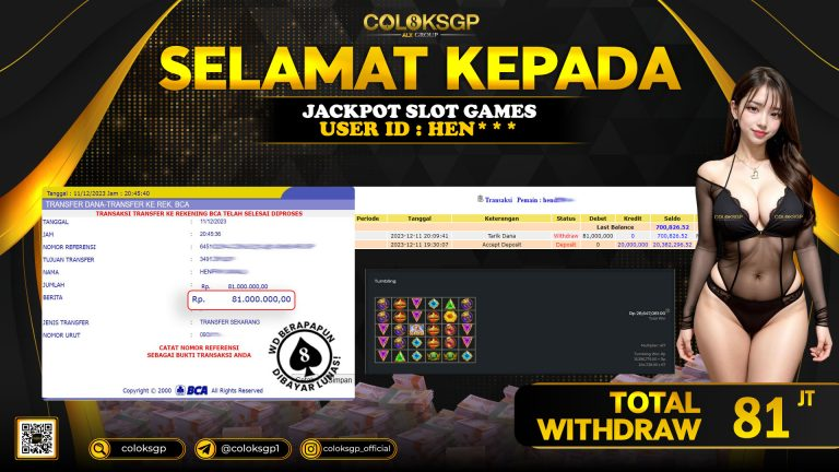 COLOKSGP JACKPOT SLOT GAMES RP 81.000.000 LUNAS