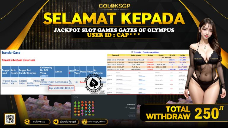 COLOKSGP JACKPOT SLOT GAMES RP 250.000.000 LUNAS