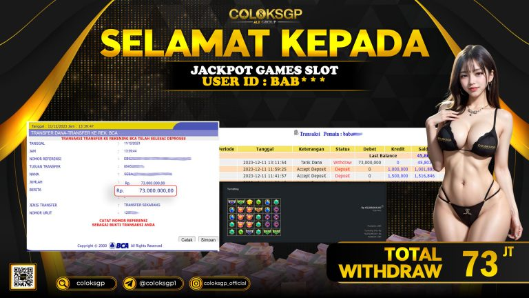 COLOKSGP JACKPOT SLOT GAMES RP 73.000.000 LUNAS