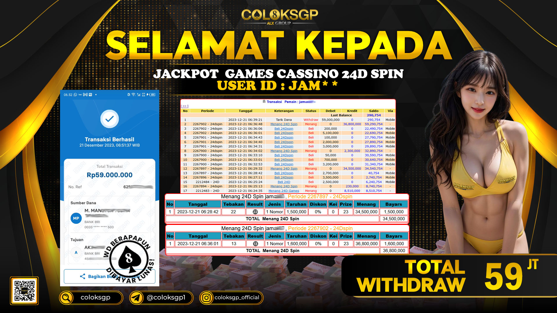 COLOKSGP JACKPOT 24D SPIN  RP 59.000.000 LUNAS