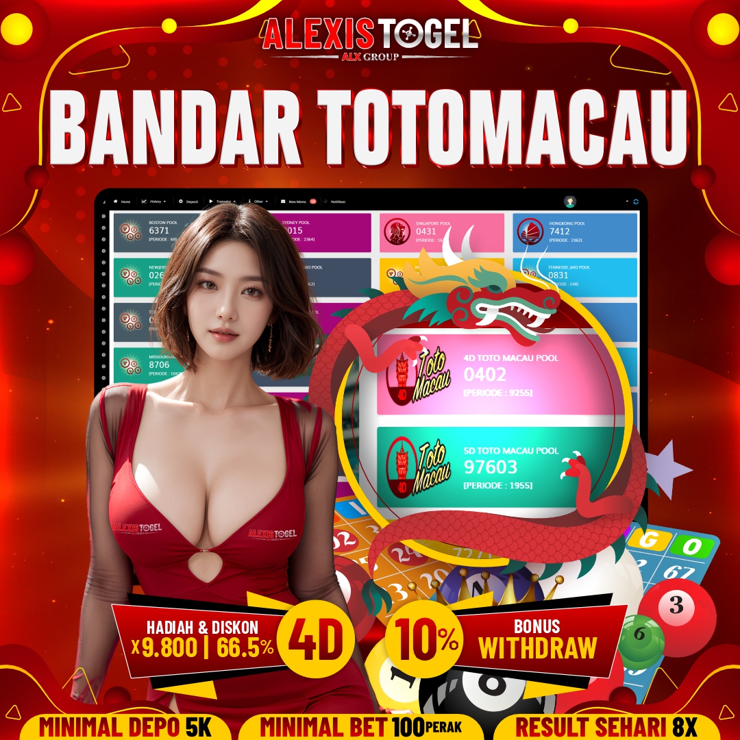 bandar toto macau alexistogel