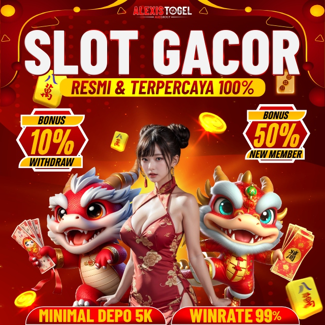 ALEXISTOGEL 🎰 Situs Slot Gacor Dengan Deposit Dana Termurah