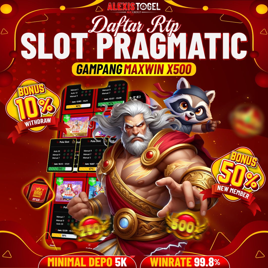 ALEXISTOGEL > Situs RTP Slot Pragmatic Gampang Maxwin X500 & Terpercaya