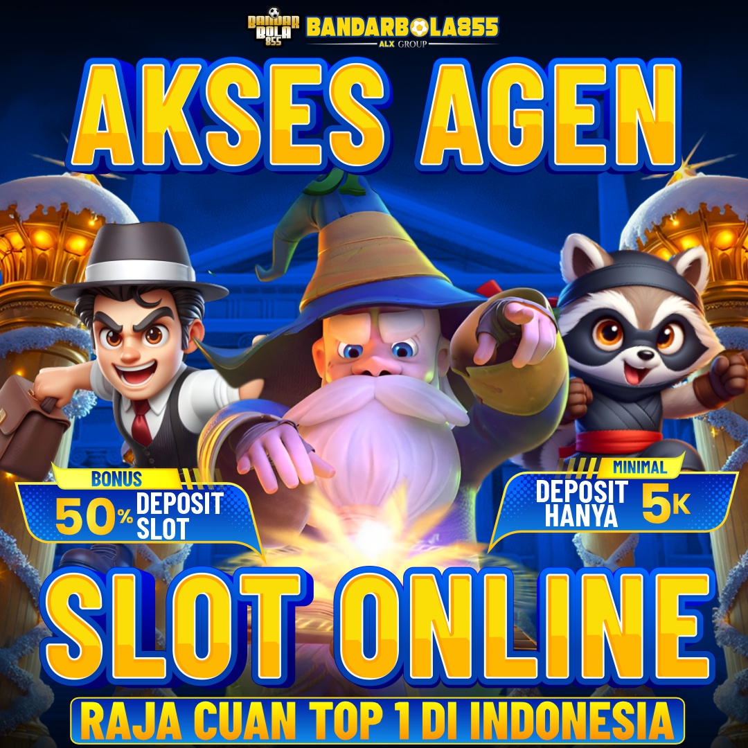 BANDARBOLA855 Akses Agen Slot Online Raja Cuan Top 1 di Indonesia
