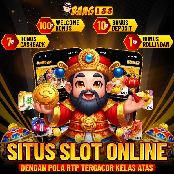 Bang188: Slot Online Resmi & Terpercaya Serta Pola RTP Gacor Lengkap Kelas Atas