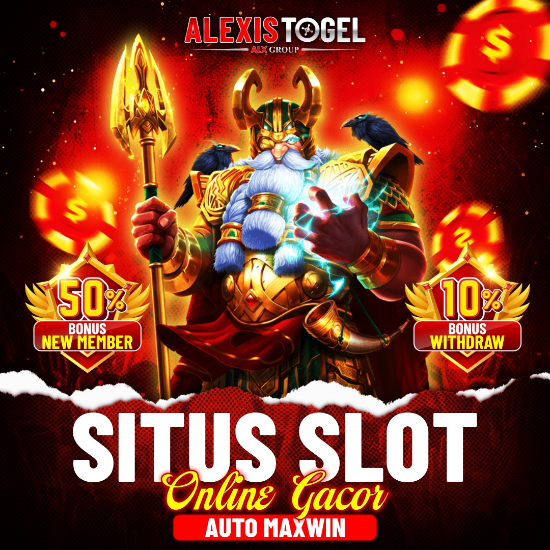 Alexistogel: Situs Slot Online Gacor Auto Maxwin