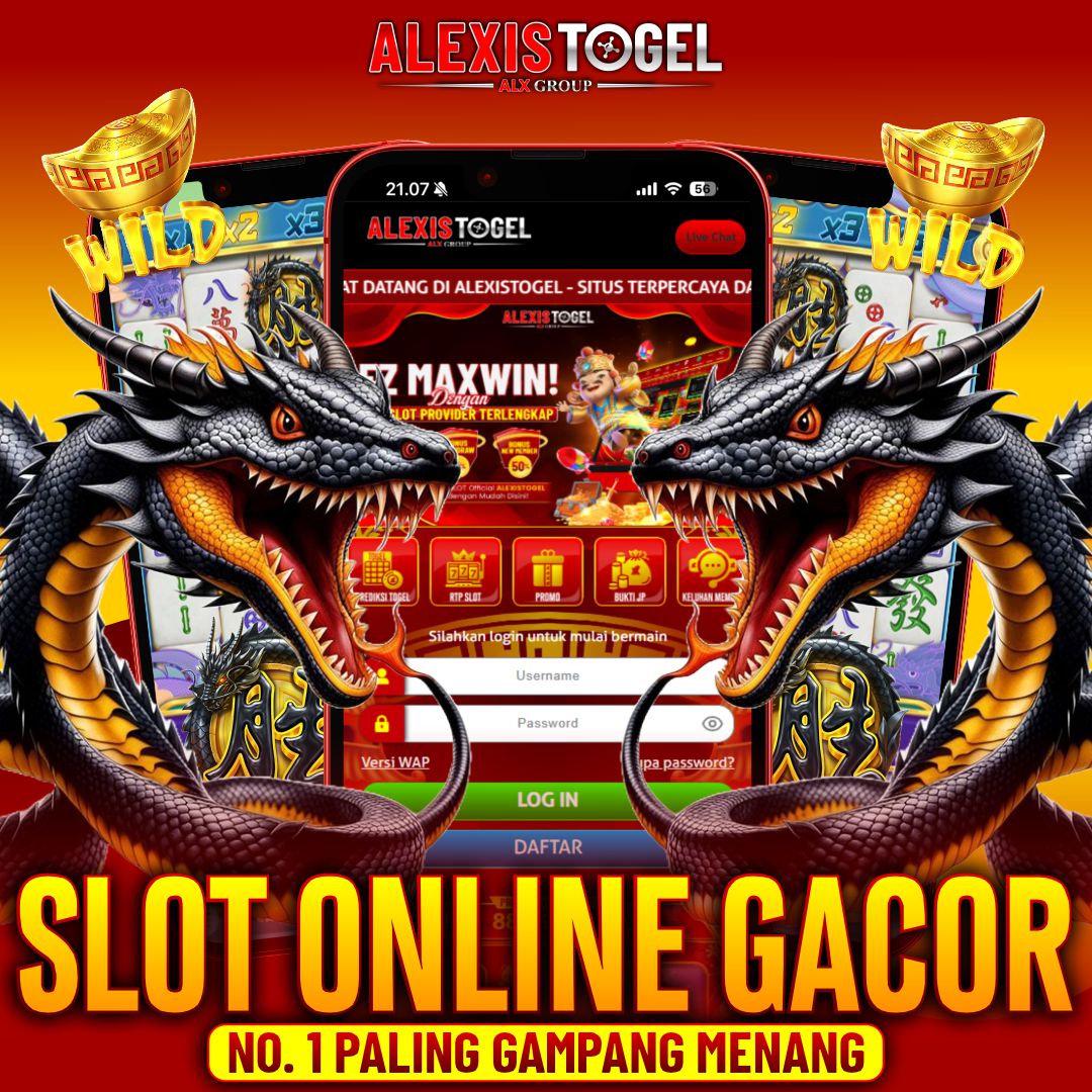 Alexistogel: Slot Online Gacor No.1 Paling Gampang Menang