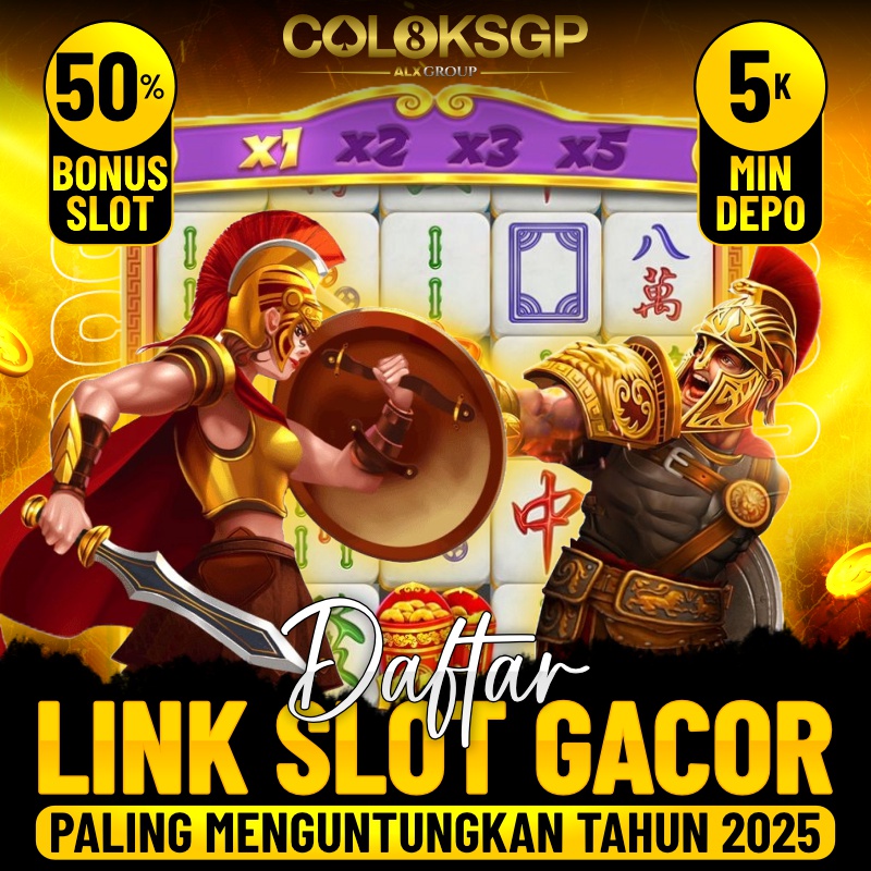 COLOKSGP 🛩️ Daftar Link Slot Gacor Paling Menguntungkan Tahun 2025