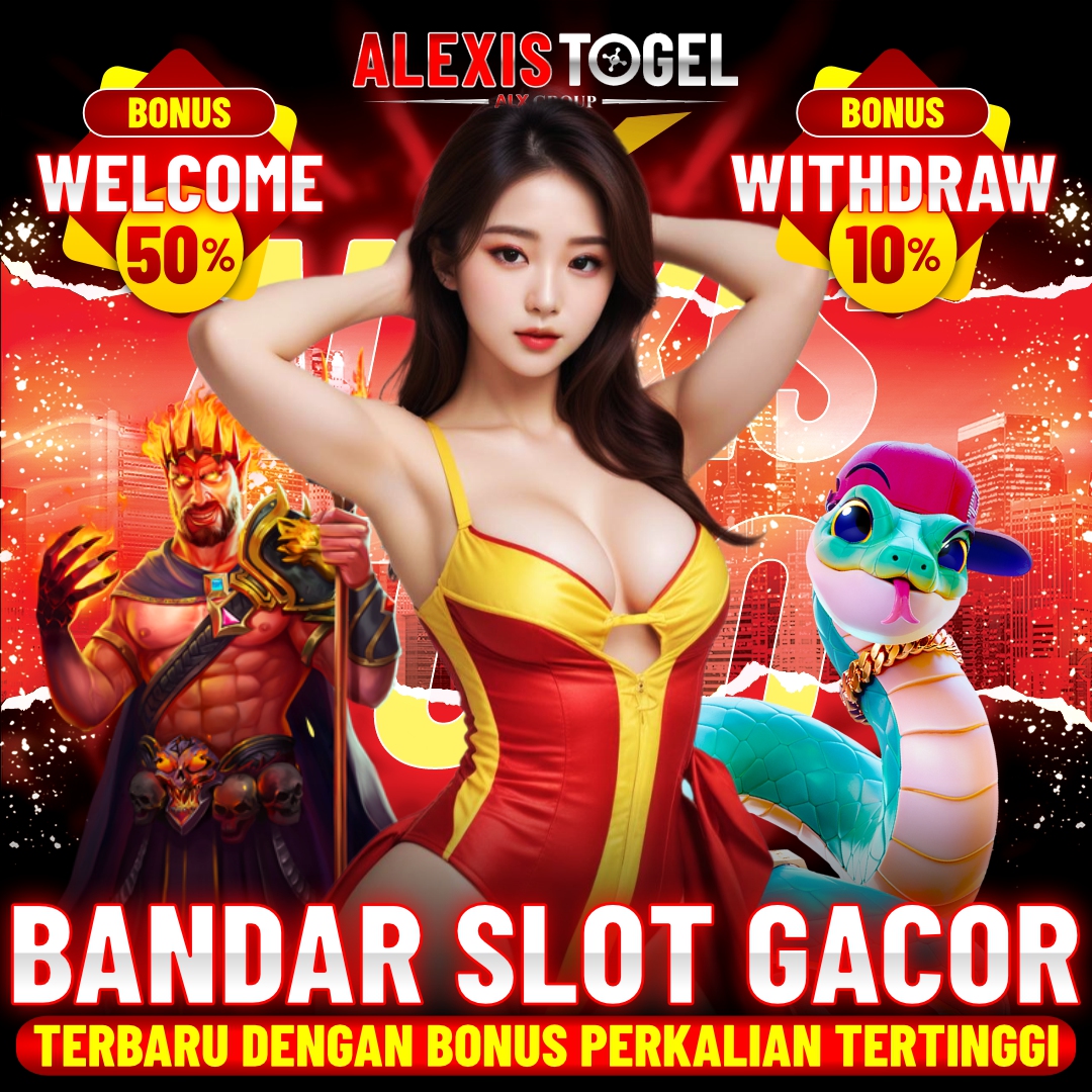 ALEXISTOGEL: Bandar Slot Gacor Terbaru Dengan Bonus Perkalian Tertinggi