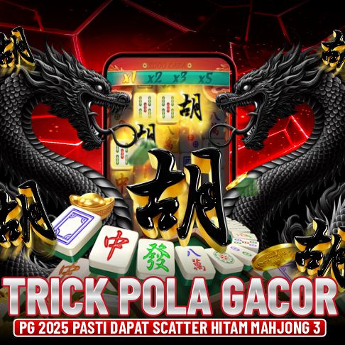 Scatter Hitam 🔥Trick Pola Gacor PG 2025 Pasti Dapat Scatter Hitam Mahjong 3