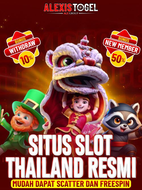 ALEXISTOGEL: Situs Slot Thailand Resmi Mudah Dapat Scatter Dan Freespin