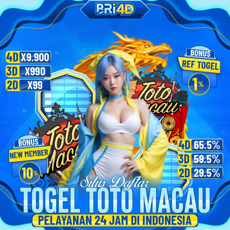 BRI4D 🌐 Situs Daftar Togel Toto Macau Pelayanan 24 Jam Di Indonesia BRI4D 🌐 Situs Daftar Togel Toto Macau Pelayanan 24 Jam Di Indonesia