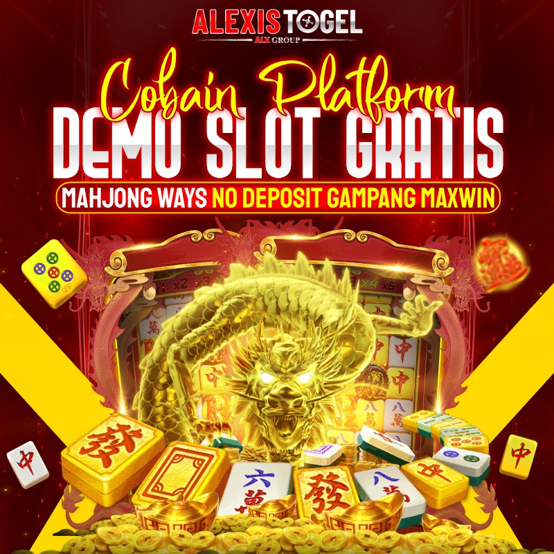 SSHHTT | Cobain Platform Demo Slot Mahjong Alexistogel No Deposit Gampang Maxwin