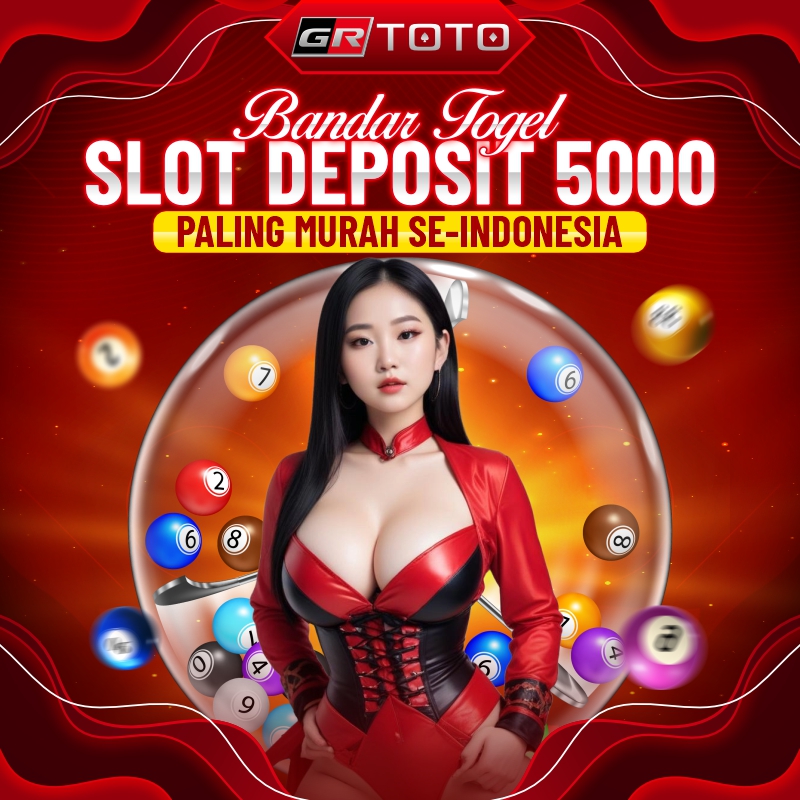 GRTOTO⚡️Bandar Togel Slot Deposit 5000 Paling Murah Se-Indonesia