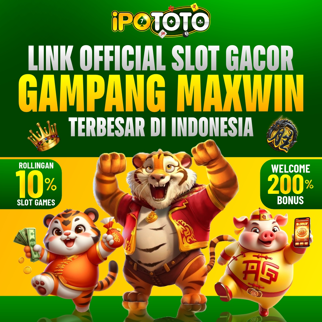 IPOTOTO - Link Official Slot Gacor Hoki Maxwin Terbesar di Indonesia