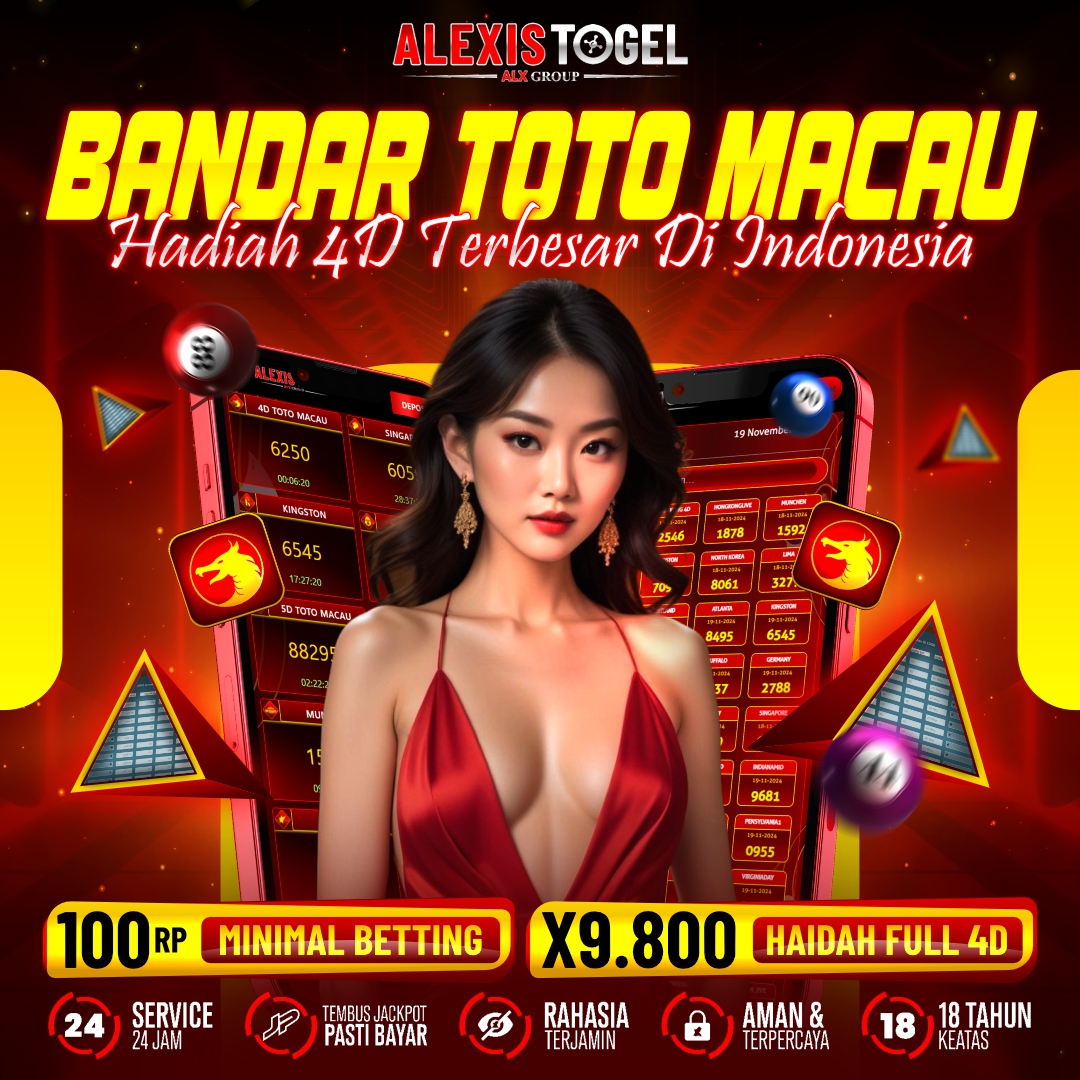 ALEXISTOGEL - Bandar Toto Macau Hadiah 4D Paling Besar di Indonesia