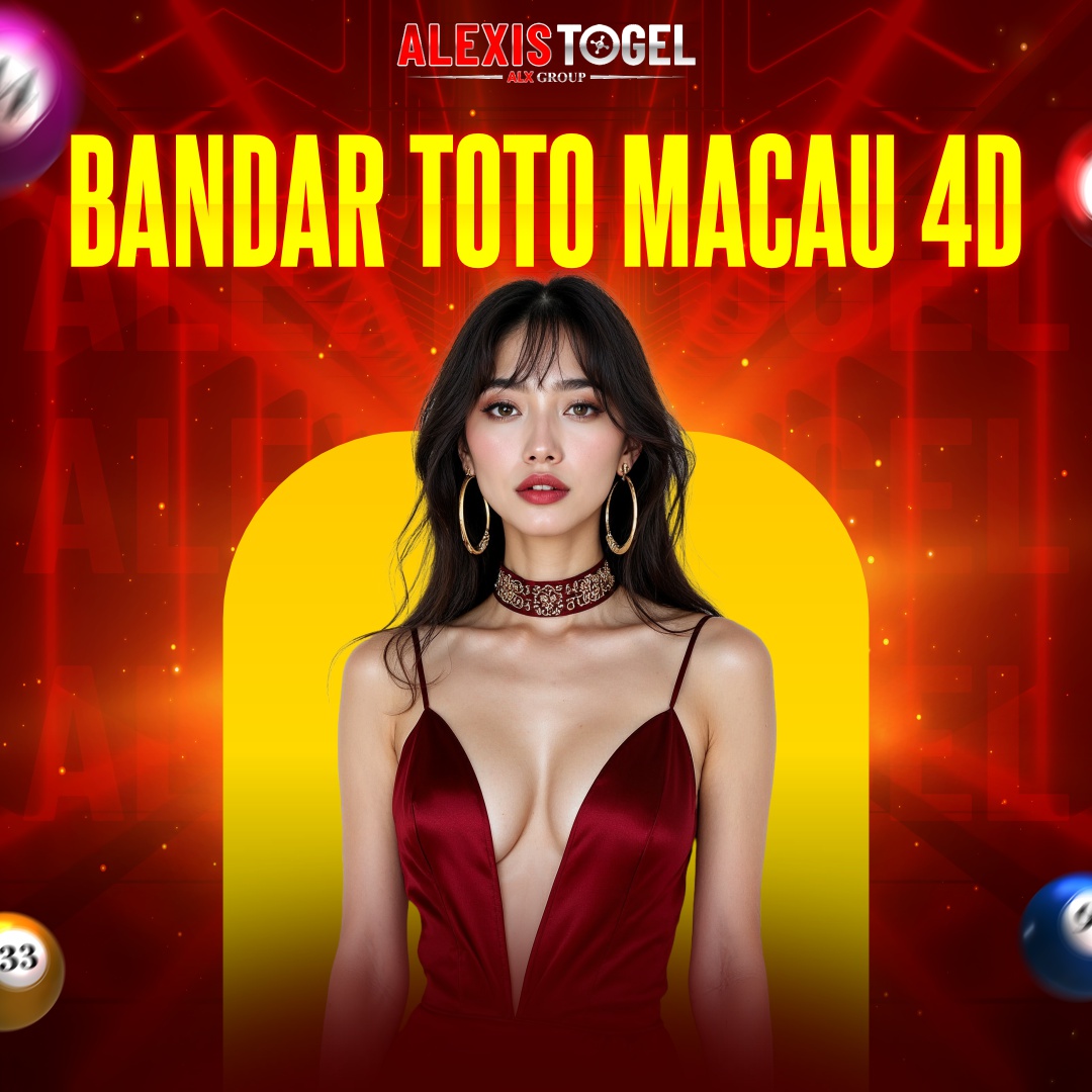 Alexistogel : Bandar Toto Macau 4D Pasaran Togel Paling Lengkap 2025