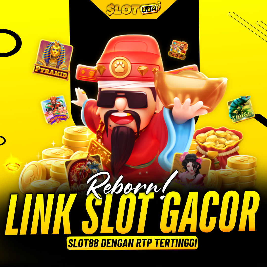 Slot88 Reborn! Link Slot Gacor Slot 88 Dengan RTP Tertinggi