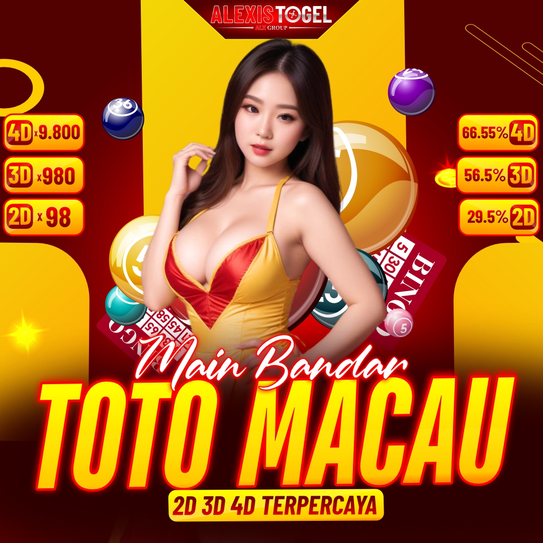 ALEXISTOGEL | Main Bandar Toto Macau 2D 3D 4D Terpercaya