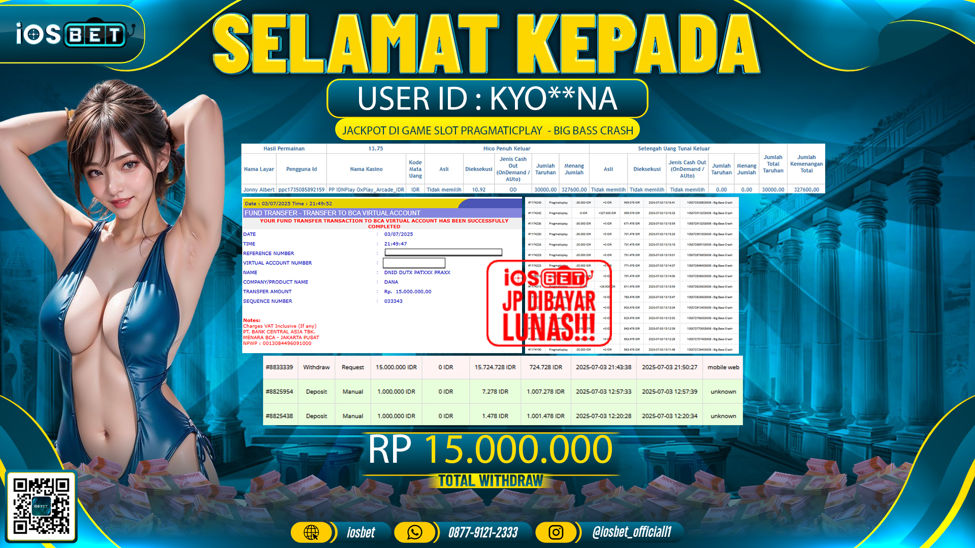 Bukti Pembayaran LUNAS SLOT GAME GACOR  Rp.15.000.000