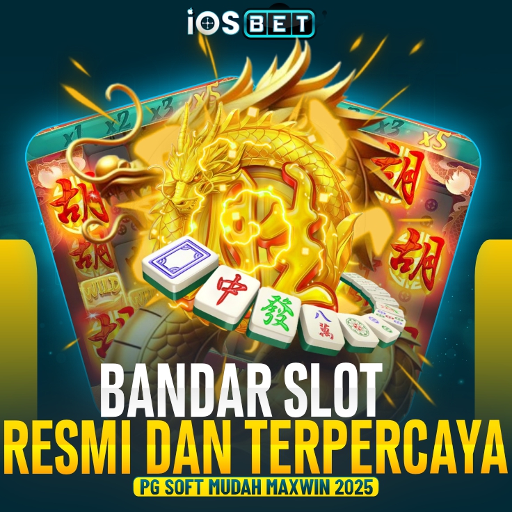 IOSBET 🛩️ Bandar Slot Resmi dan Terpercaya PGSoft Mudah Maxwin 2025