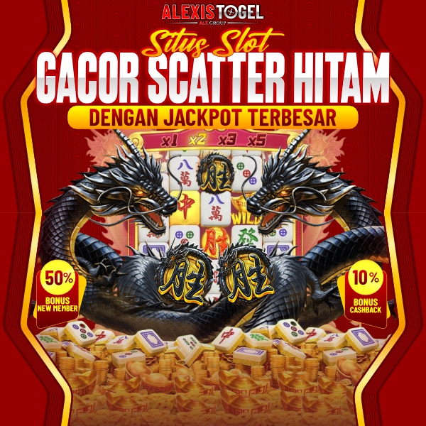 Alexistogel: Situs Slot Gacor Scatter Hitam Dengan Jackpot Terbesar