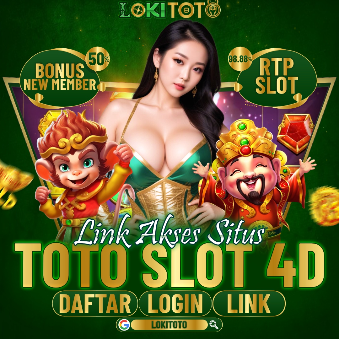 LOKITOTO DAFTAR | Link Akses Situs Toto Slot 4D Resmi Terbaru 2025