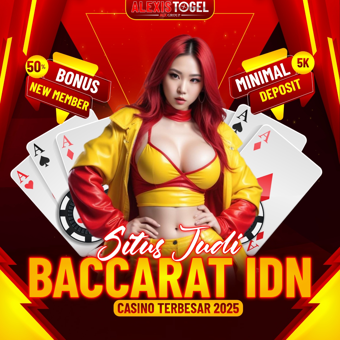 ALEXISTOGEL > Situs Judi Baccarat IDN Live Casino Online Terbesar 2025