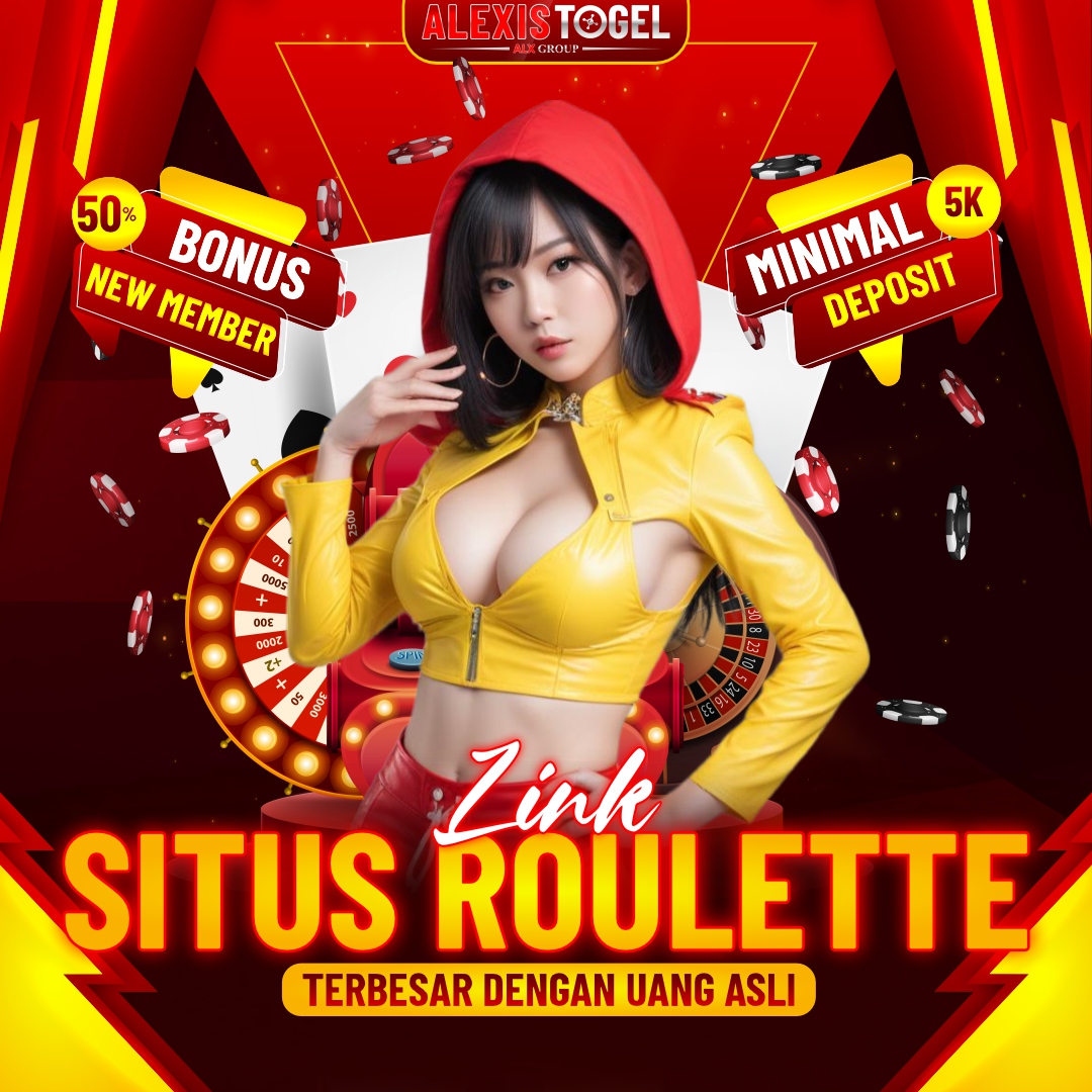 ALEXISTOGEL | Situs Resmi Permainan Roulette IDN Live Terpercaya