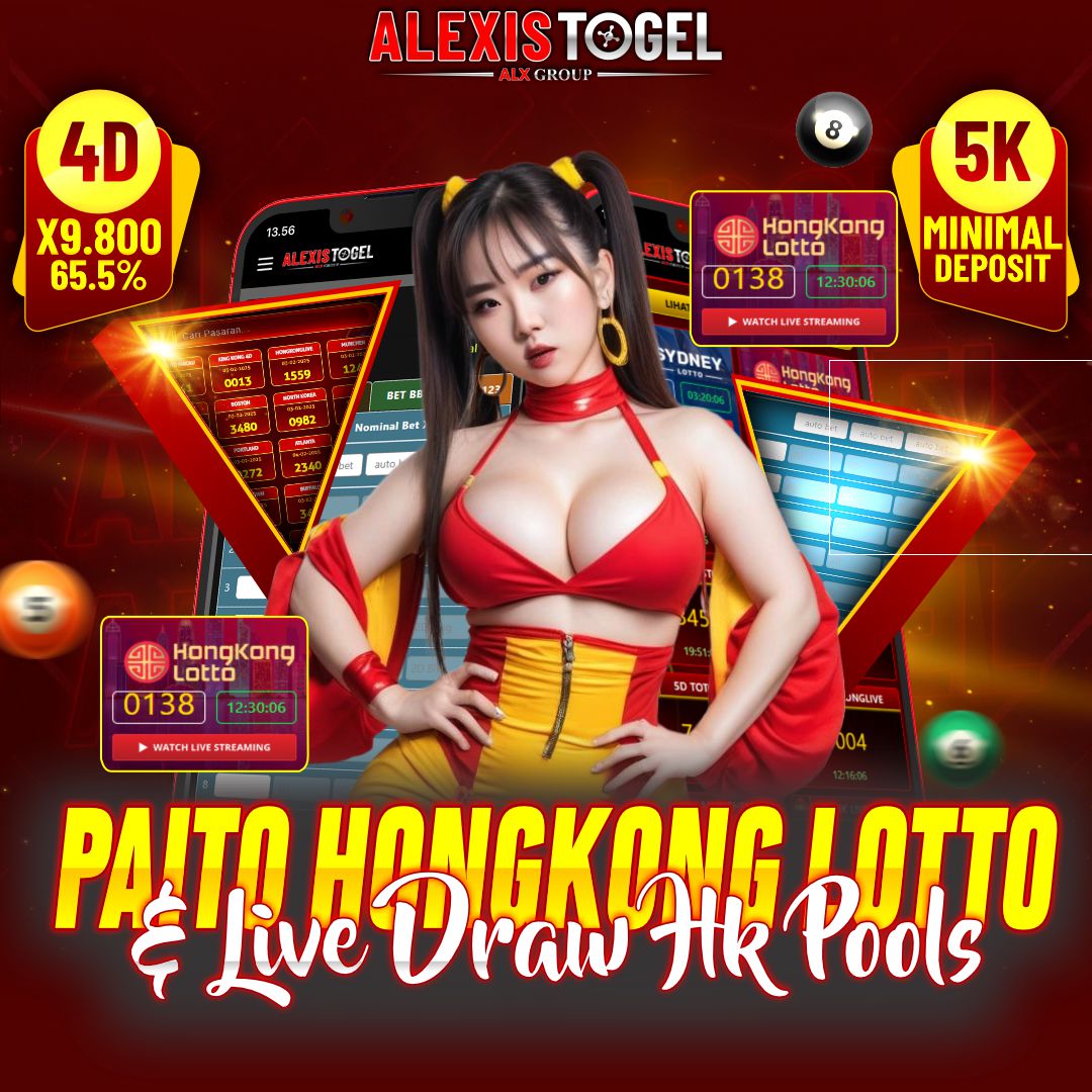 ALEXISTOGEL - Paito HK Lotto & Live draw HK Pools