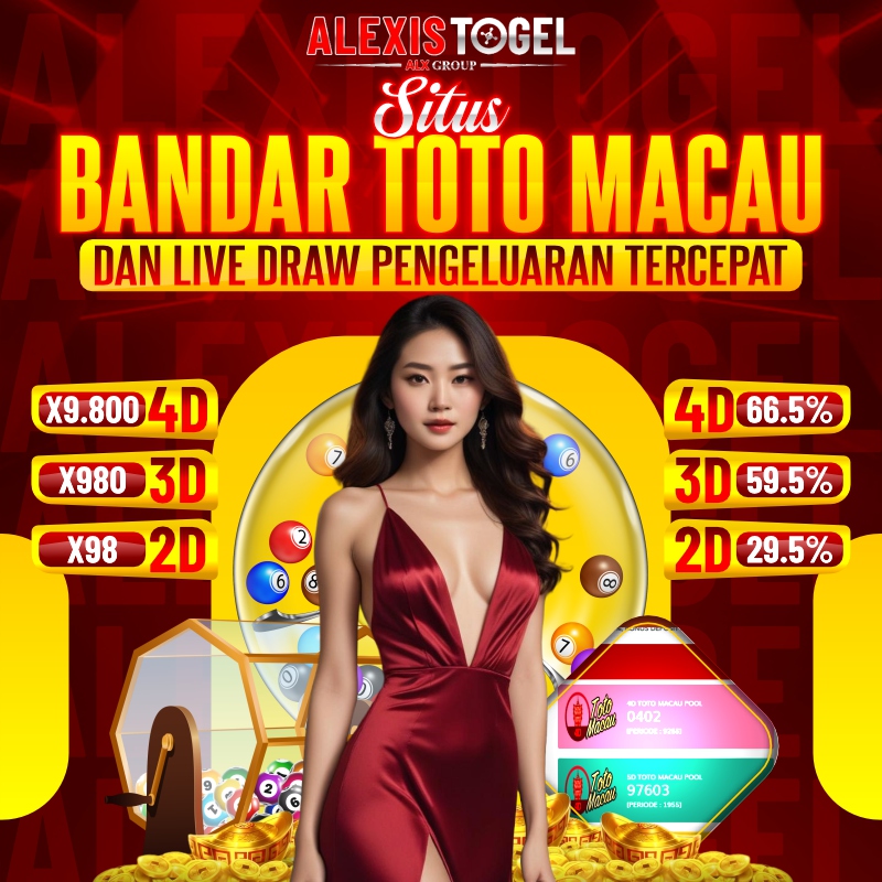 Situs Bandar Toto Macau & Data Live Draw Pengeluaran Tercepat - ALEXISTOGEL