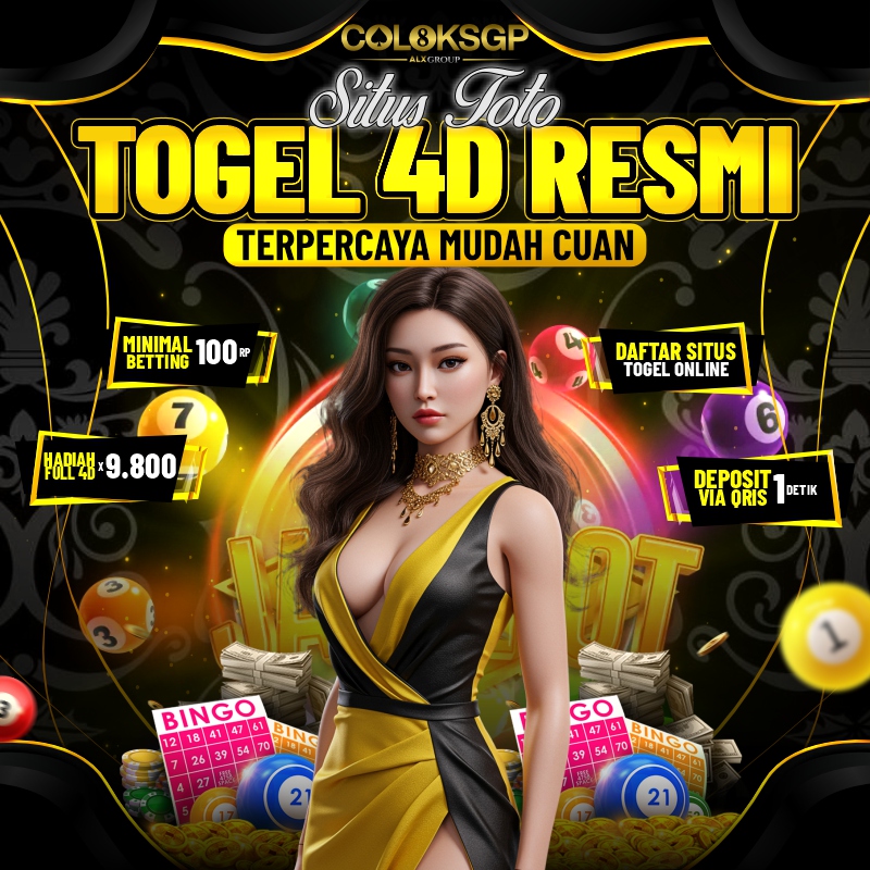 COLOKSGP : Akses Situs Toto Togel 4D Resmi Terpercaya Mudah Cuan