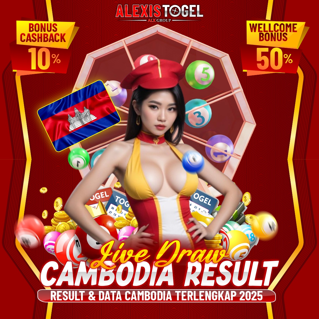 ALEXISTOGEL > Situs Live Draw Cambodia, Result & Data Cambodia Terlengkap 2025