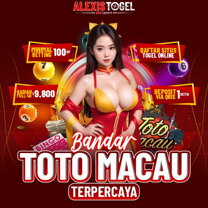 ALEXISTOGEL >> Bandar Toto Macau Terpercaya Dengan Live Hasil Setiap Hari