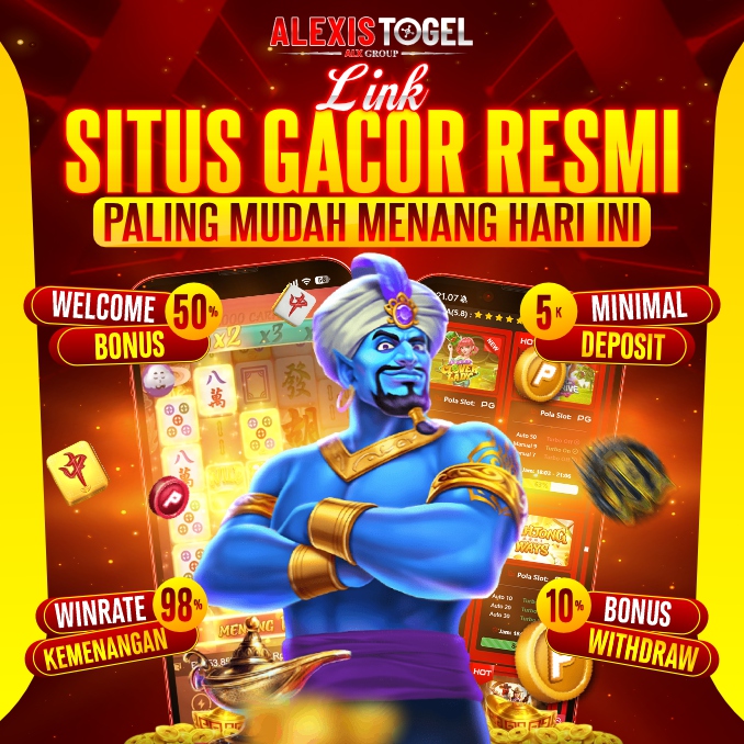 ALEXISTOGEL : Link Situs Gacor Resmi Paling Mudah Menang Hari Ini