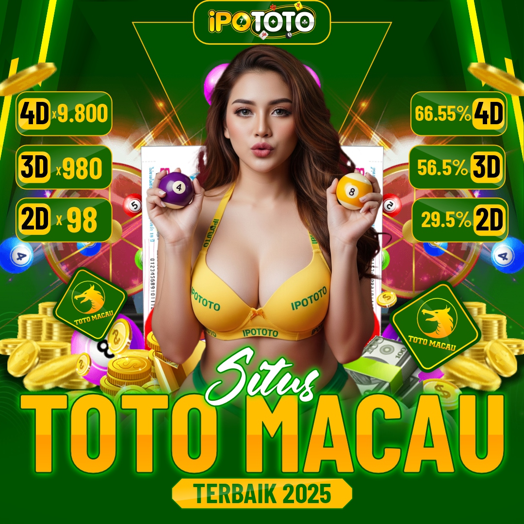 IPOTOTO | Situs Toto Macau Hari Ini dengan Result Akurat 2025