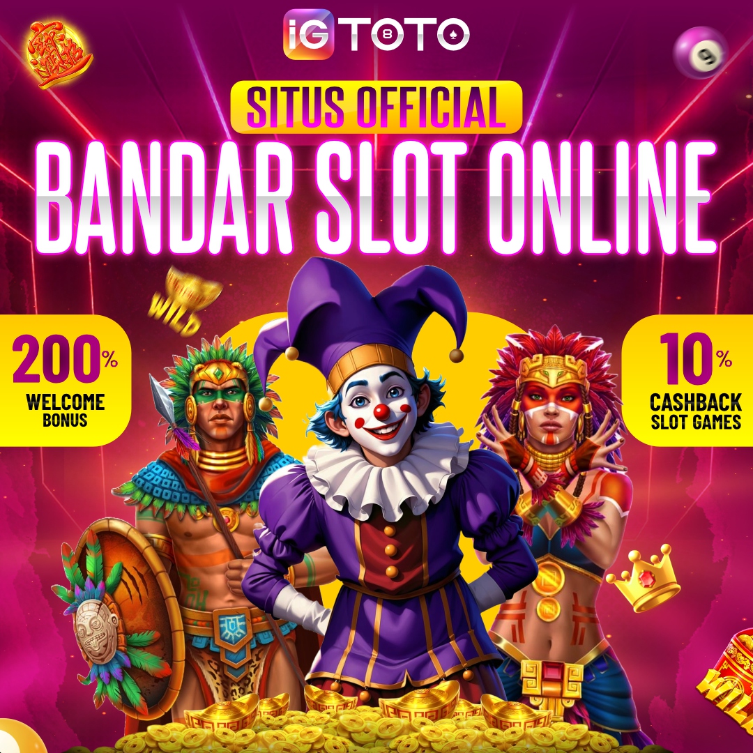 IGTOTO | Situs Resmi Slot Gacor & Toto Terpercaya