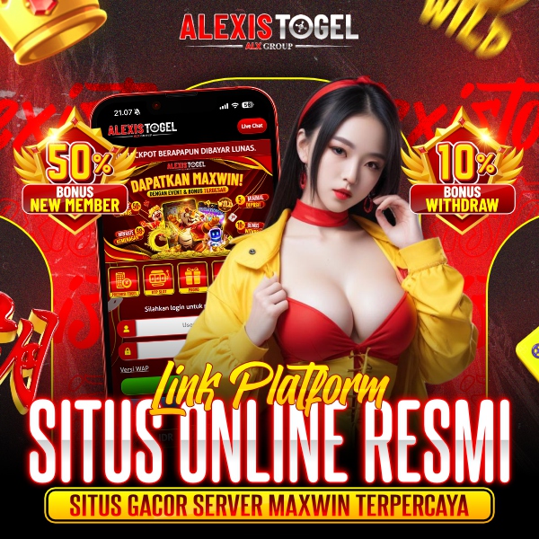 ALEXISTOGEL ⚡️ Link Platform Slot Online Resmi Bandar Gacor Server Maxwin Terpercaya
