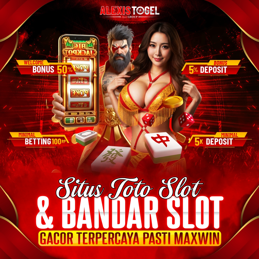ALEXISTOGEL ⚡️ Situs Toto Slot & Bandar Slot Gacor Terpercaya Pasti Maxwin