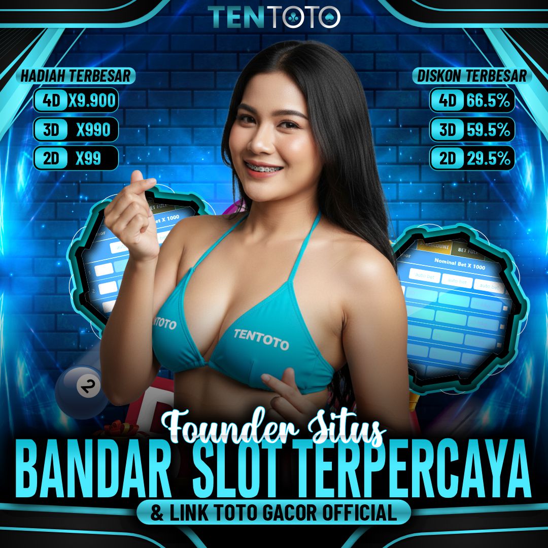 TENTOTO - Founder Situs Bandar Slot Terpercaya & Link Toto Gacor Official