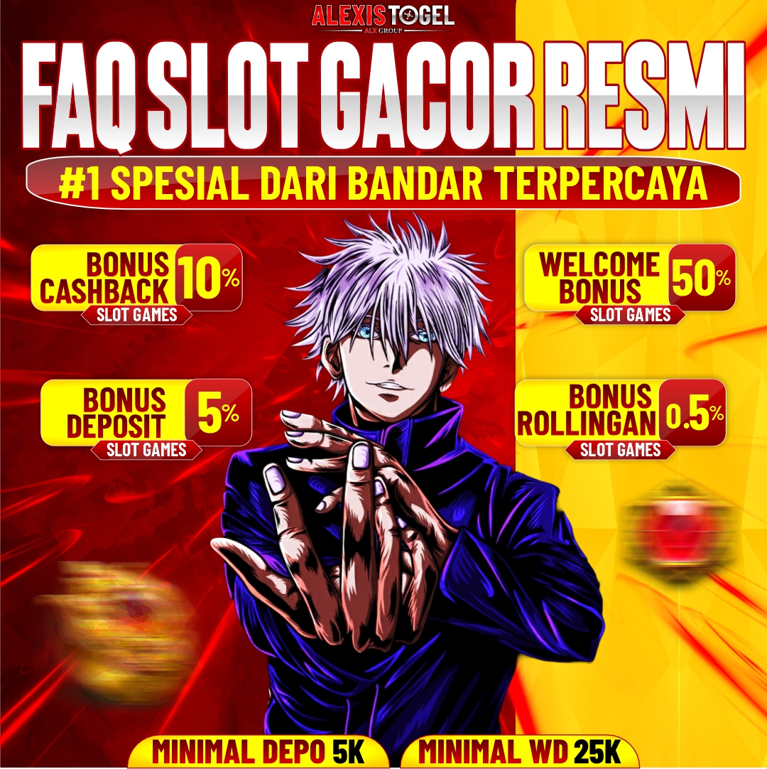 ALEXISTOGEL 👑 Faq Slot Gacor Resmi #1 Spesial dari Bandar Terpercaya