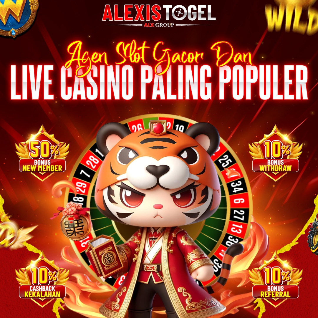 ALEXISTOGEL - Agen Slot Gacor & Live Casino Paling Populer