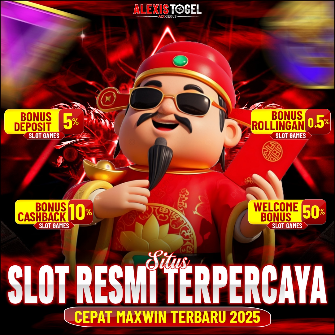 ALEXISTOGEL: Situs Slot Resmi Terpercaya Cepat Maxwin Terbaru 2025