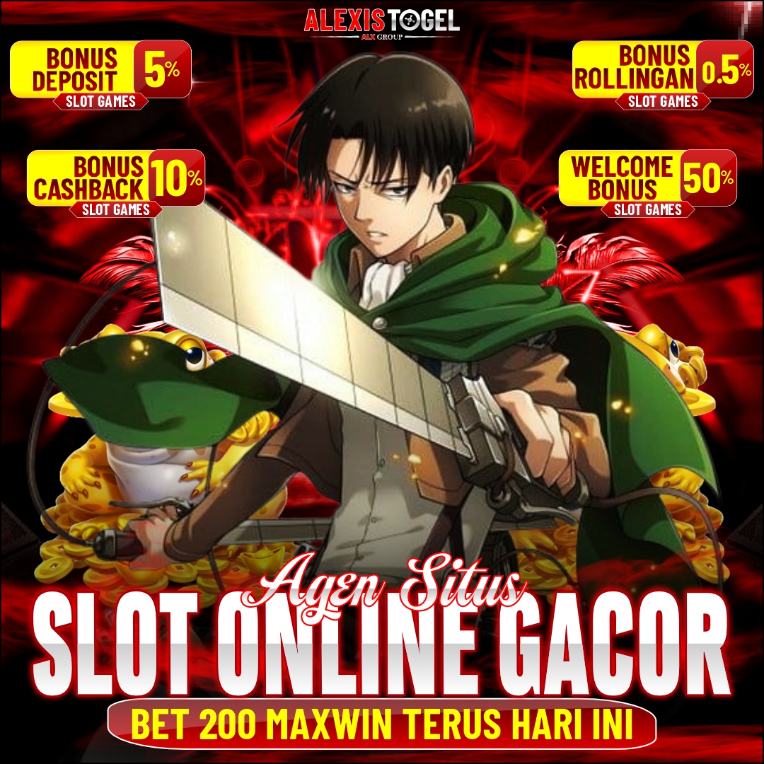 ALEXISTOGEL | Agen Situs Slot Online Gacor Bet 200 Maxwin Terus Hari Ini image 1