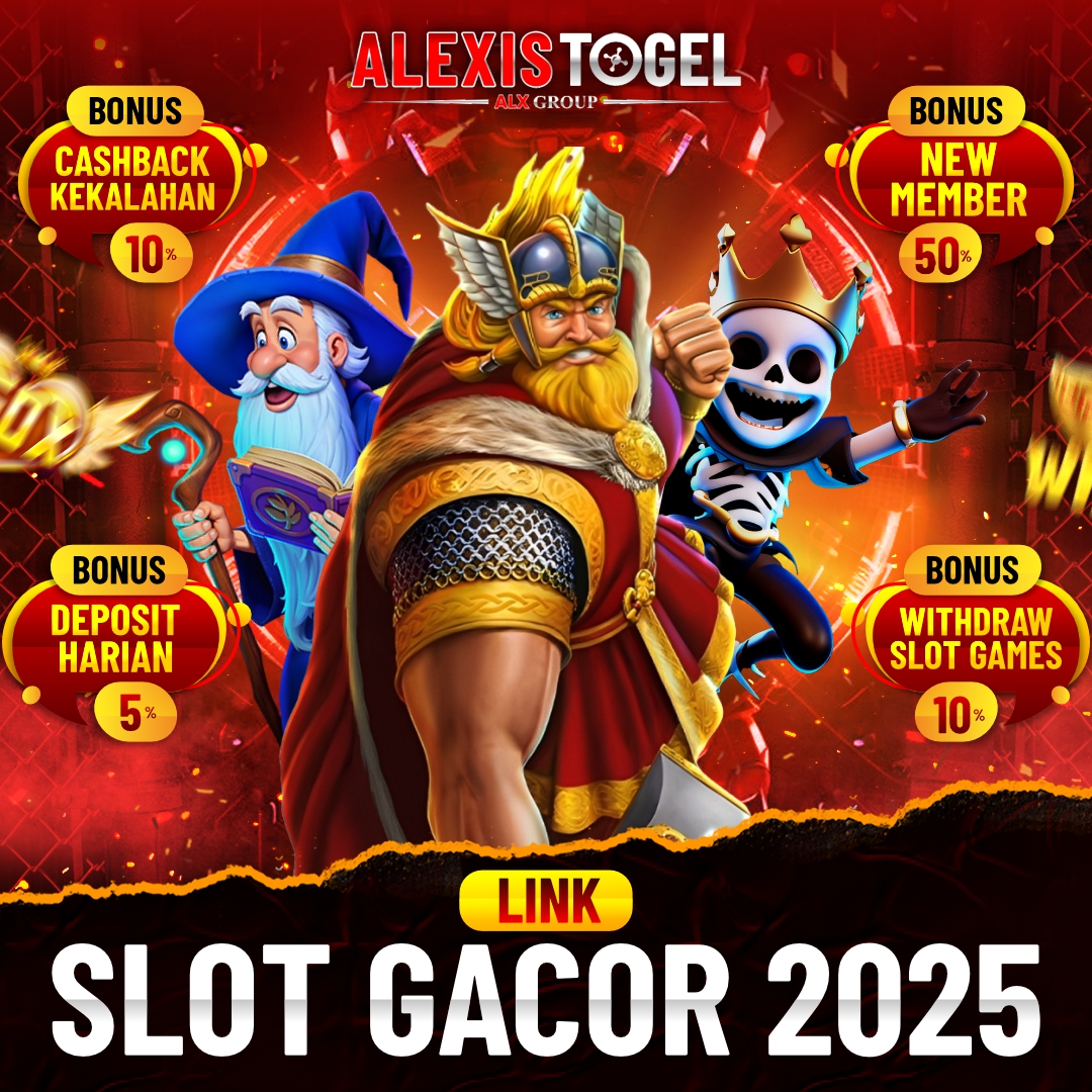 ALEXISTOGEL ✈️ Link Situs Server Bandar Slot Online Gacor Rtp Terpercaya 2025