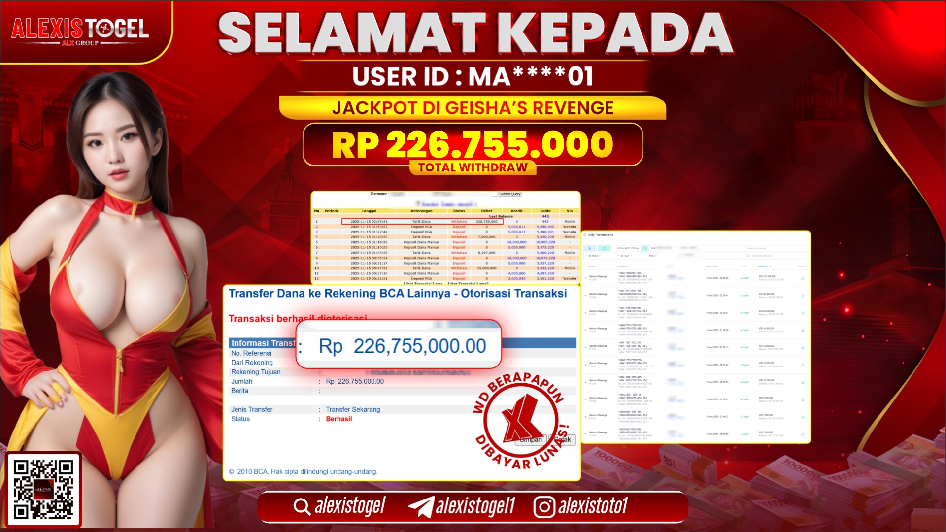 ALEXISTOGEL di SLOT GAISHA'S REVENGE RP.226.755.000, LUNAS