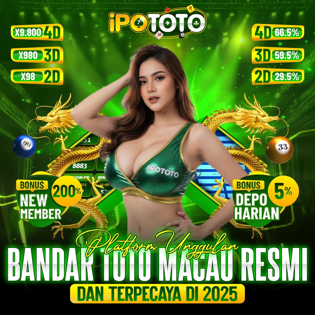 IPOTOTO | Platform Unggulan Bandar Toto Macau Resmi & Terpercaya di 2025
