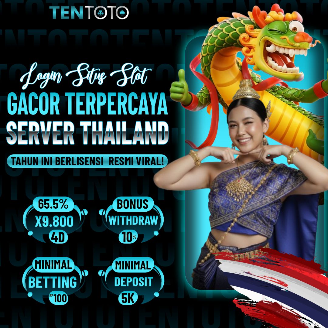 TENTOTO: Login Situs Slot Gacor Terpercaya Server Thailand Tahun Ini Berlisensi Resmi Viral!