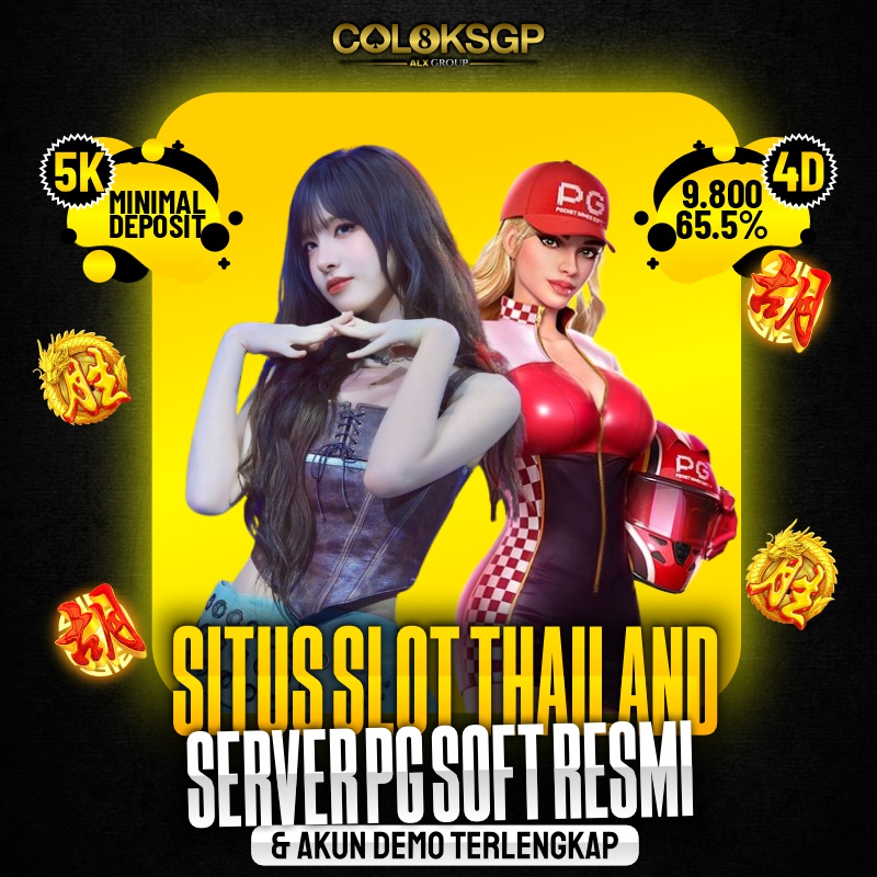 COLOKSGP # Situs Slot Thailand Server PG Soft Resmi & Akun Demo Terlengkap